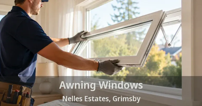 Awning Windows Nelles Estates, Grimsby - ON
