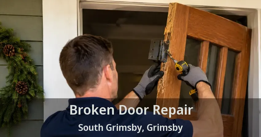 Broken Door Repair South Grimsby, Grimsby - ON