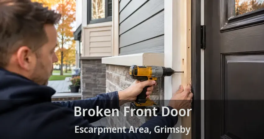 Broken Front Door Escarpment Area, Grimsby - ON