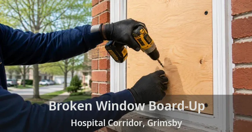 Broken Window Board-Up Hospital Corridor, Grimsby - ON