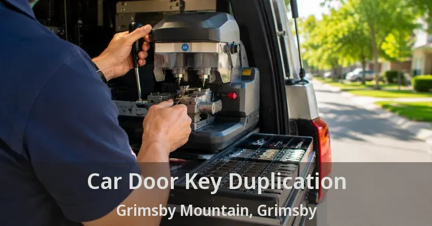 Car Door Key Duplication Grimsby Mountain, Grimsby - ON