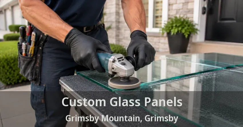 Custom Glass Panels Grimsby Mountain, Grimsby - ON