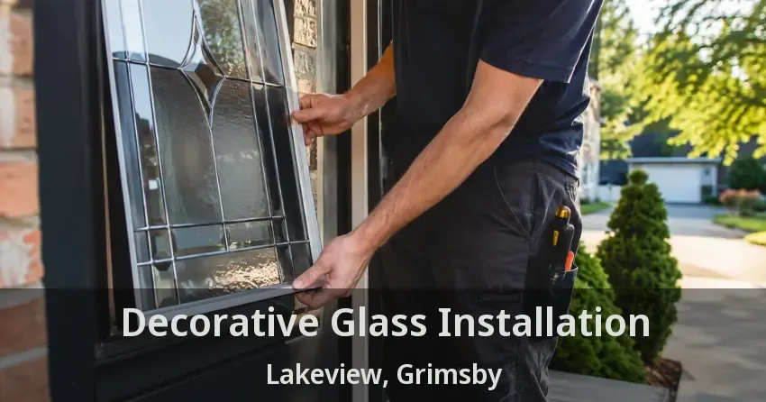 Decorative Glass Installation Lakeview, Grimsby - ON