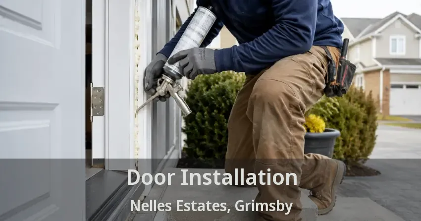 Door Installation Nelles Estates, Grimsby - ON