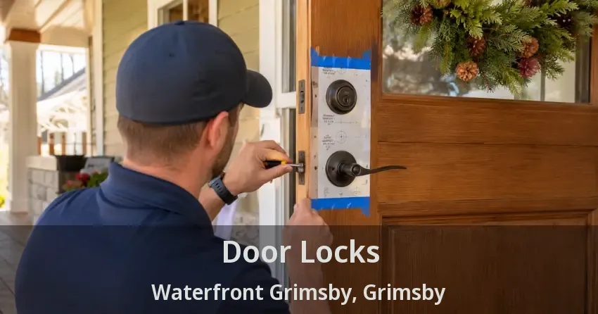 Door Locks Waterfront Grimsby, Grimsby - ON