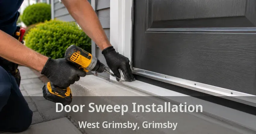 Door Sweep Installation West Grimsby, Grimsby - ON