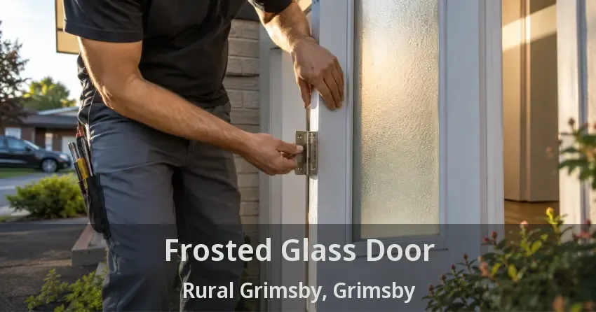 Frosted Glass Door Rural Grimsby, Grimsby - ON