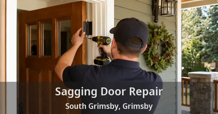 Sagging Door Repair South Grimsby, Grimsby - ON