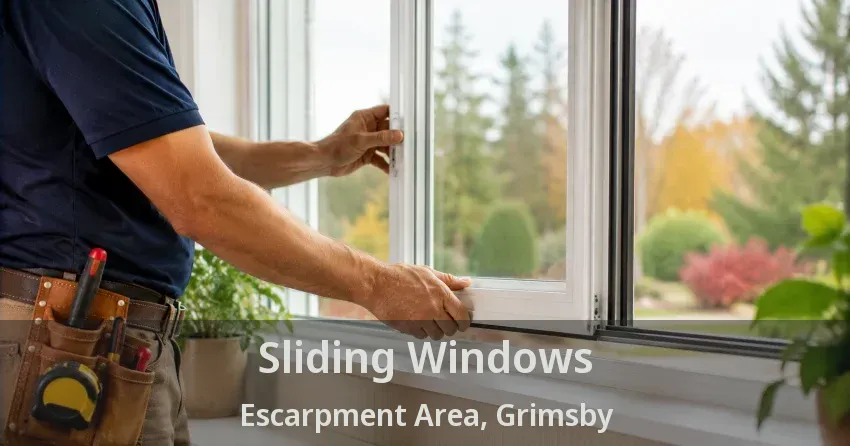 Sliding Windows Escarpment Area, Grimsby - ON
